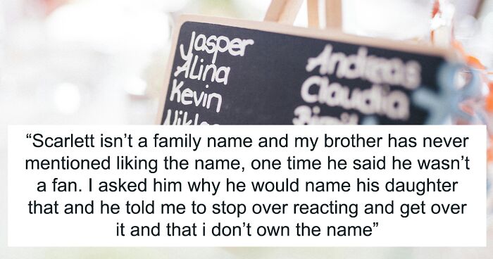 Bro Dismisses Sister When She Calls Him Out For Stealing The Name She Was Saving For Her Baby