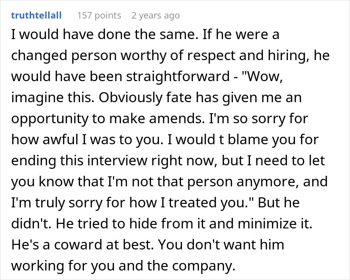 Person Has No Mercy On School Bully 15 Years Later When He Comes For A Job Interview