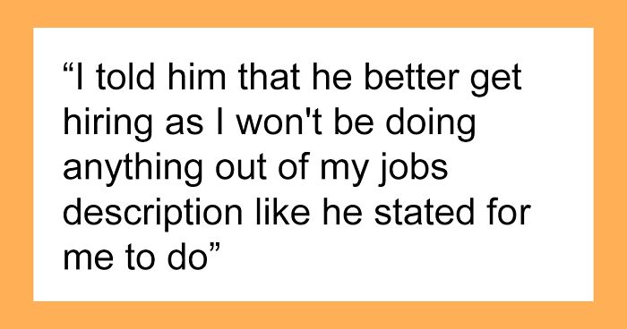 Man Refuses To Do Anything Not On His Job Description As He Was Told, The Business Has To Close