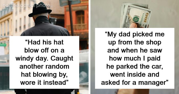 “Couldn’t Have Asked For A Better Role Model”: 81 Of The Most Epic Things Dads Have Ever Done
