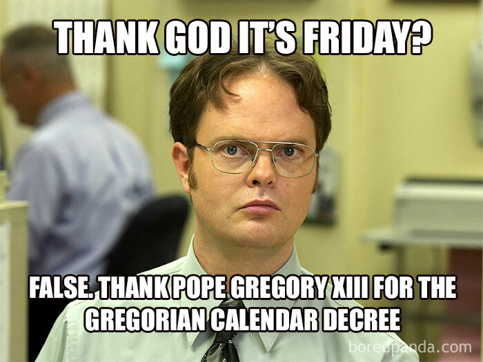 Dwight Schrute is talking about Friday
