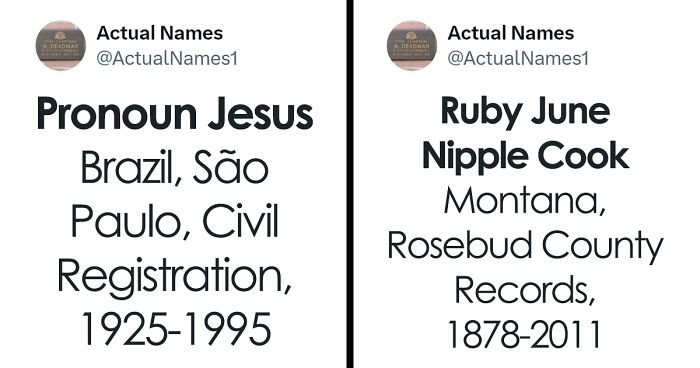 82 Of The Greatest And Funniest Historical Names That Are Pretty Hard To Believe