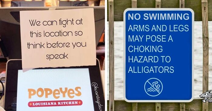 73 Funny And Interesting Signs People Have Spotted in The Wild And Had To Take A Photo (New Pics)