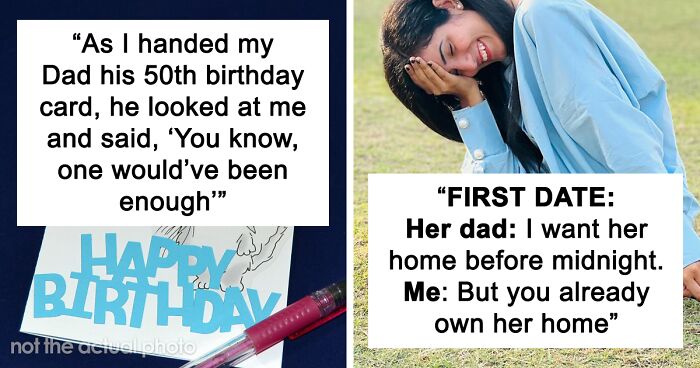 89 Jokes That Show That Dad Humor Is A Lost Form Of Art