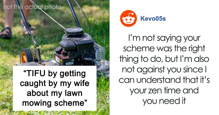 Man Cuts Grass Too High So He Can Mow It More Often Against Wife’s Wishes