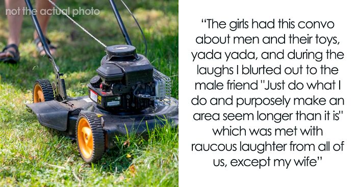 Guy Receives A “Million-Mile Death Stare” After Drunkenly Revealing His Mowing Scheme To His Wife