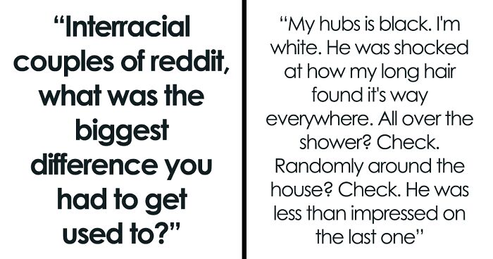 30 Of The Most Surprising Cultural Differences Experienced By Interracial Couples