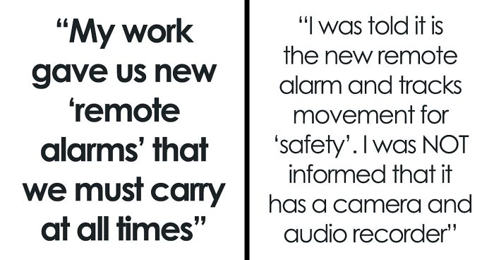 “My Work Gave Us New ‘Remote Alarms’ That We Must Carry At All Times”