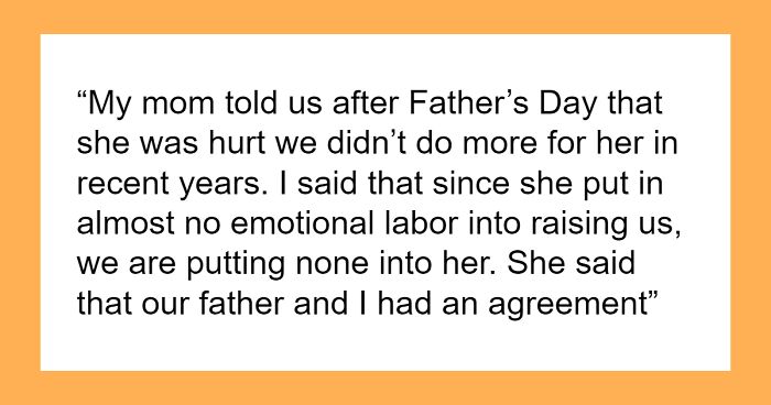 Daughters Tell Mom She Didn’t Put Emotional Labor Into Raising Them So They Won’t Put Any Into Her