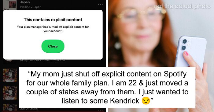 Overbearing Mother Annoys Her Grown Child By Blocking Explicit Content On Their Spotify