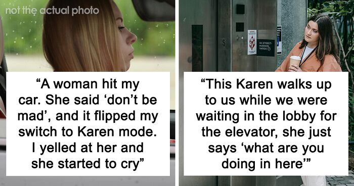 48 “Karen” Stories Of People Who Met One Or Had To Be One