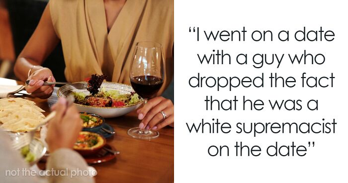 People Share Their Worst Dates Ever, And Some Really Dodged A Bullet (30 Posts)