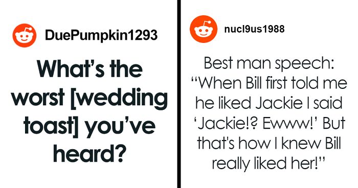 62 Embarrassing Speeches Given At A Wedding That Caused The Guests Physical Pain