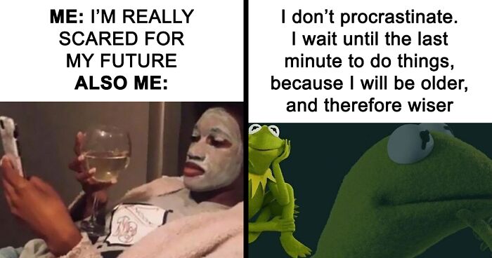 97 Procrastination Memes That You May Want To Laugh At Later