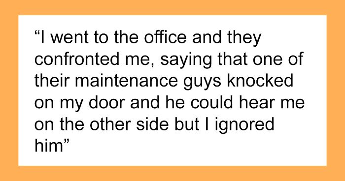 Maintenance Guy Comes At 6AM Without Any Notice, Tenant Doesn't Answer The Door And Takes Heat