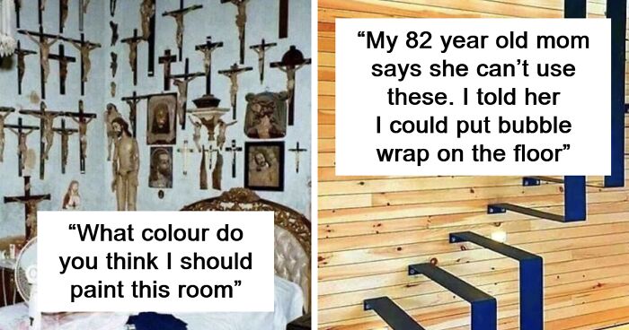 80 Unhinged Home Decorating Choices Shamed In This Online Group