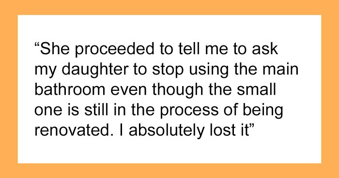 “AITA For Losing It After My Wife Wanted My Daughter To Stop Using The Bathroom In The House?”