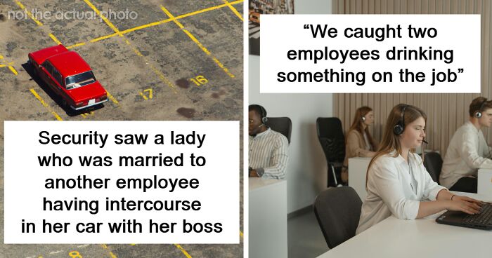 39 Times Folks Did Really Weird Things When They Had No Idea Someone Was Surveilling Them