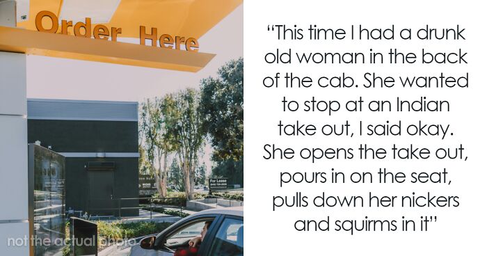 “Nothing Surprises Me Anymore”: 56 Of The Wildest Stories From Taxi And Uber Drivers