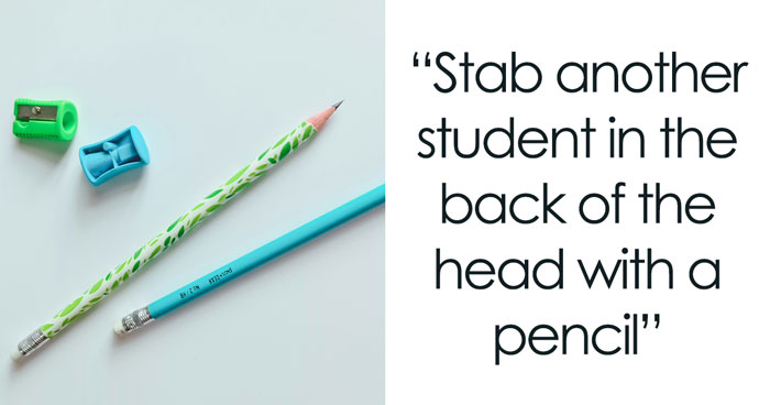 Educators Open Up About The Most Horrible Things They’ve Seen Kids Do (28 Stories)