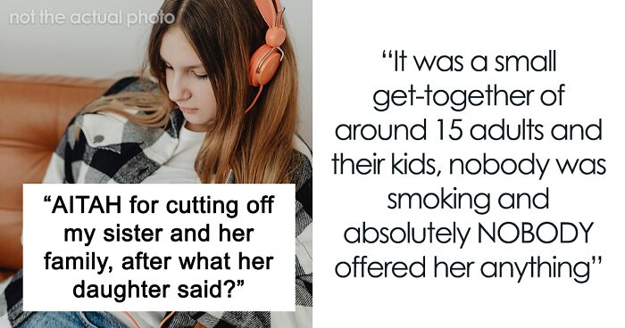 Teen Spreads Nasty Rumors About Aunt And Her Friends, Gets Her Whole Family Cut Off