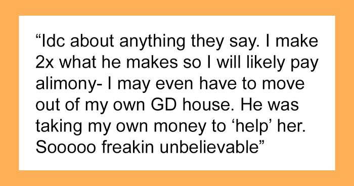 Wife Makes 2x What Husband Does, He Sends Her Money To Random Woman, 22YO Marriage Ends Over It