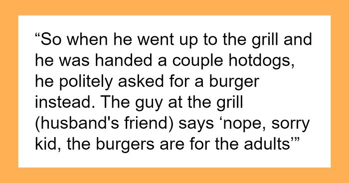 Mom Brings Food To Hubby’s Friend’s BBQ, Her Kid Is Denied Burger As He’s Not Adult, She Loses It