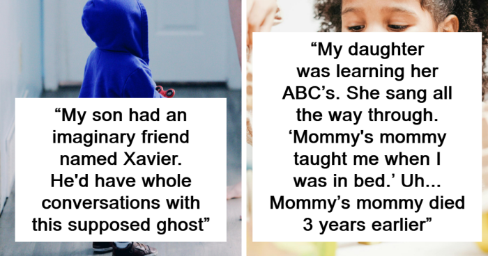 56 Times Parents Were Creeped Out By What Their Kids Said Or Did