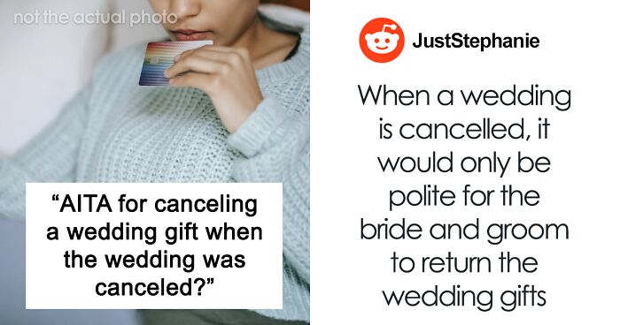 Person Retracts $700 Wedding Gift After Wedding Is Canceled, Bride Is Not Happy