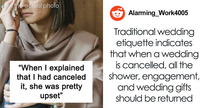 Woman Breaks Up With Fiancé After Announcing The Wedding, Is Upset SIL Canceled Her Wedding Gift