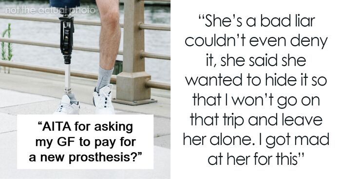 Woman Upset She’s Not Invited To BF’s Trip With Friends, Hides His Prosthesis So He Can’t Go