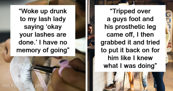 84 Times People Partied A Bit Too Much And Ended Up In Hilariously Unhinged Situations