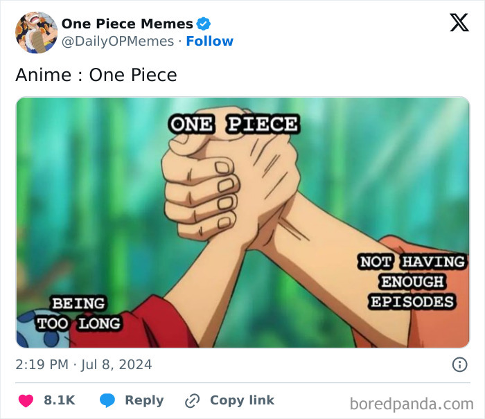 A one piece meme depicting two muscular arms clasping hands, labeled "One Piece" and "Not having enough episodes." The left arm is captioned "Being too long." The text above the image reads, "Anime: One Piece."