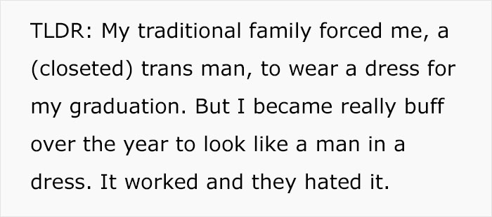 19-Year-Old Trans Man Makes His Traditional Family Regret Making Him Wear A Dress For Graduation