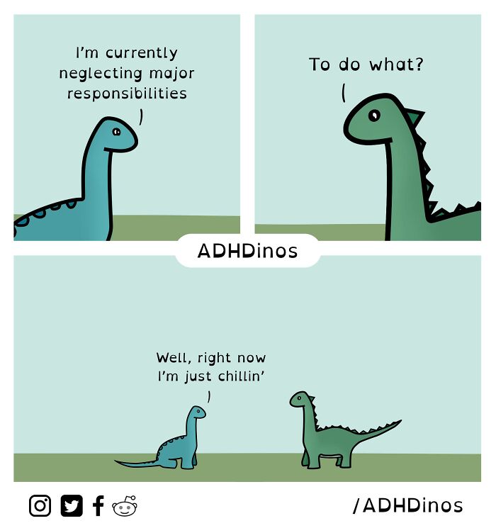 “Adhdinos”: My Webcomic About The Daily Struggles I Experience With Adhd ( New Pics)