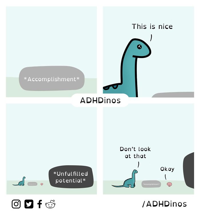 “Adhdinos”: My Webcomic About The Daily Struggles I Experience With Adhd ( New Pics)