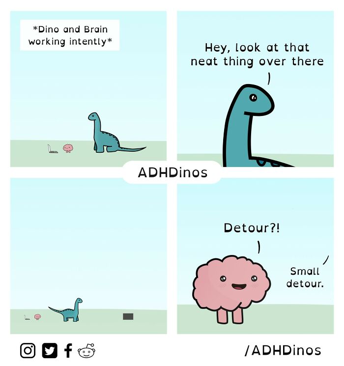 “Adhdinos”: My Webcomic About The Daily Struggles I Experience With Adhd ( New Pics)