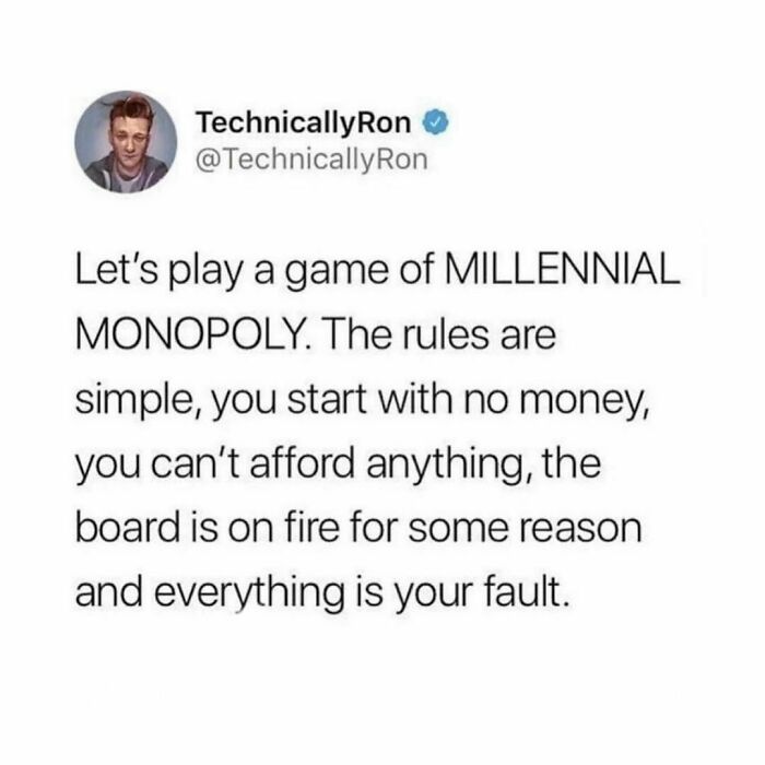 Tweet about millennial life humorously depicts a Monopoly game with impossible rules.