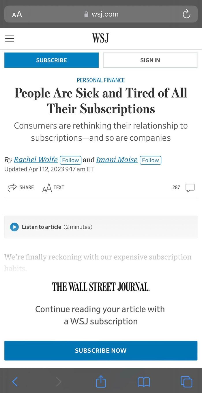 People Are Sick And Tired Of All Their Subscriptions. Well Played, The Wall Street Journal, Well Played