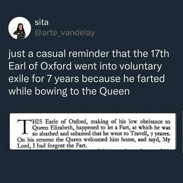 Text about the Earl of Oxford's embarrassing moment with Queen Elizabeth, a humorous take on millennial life.