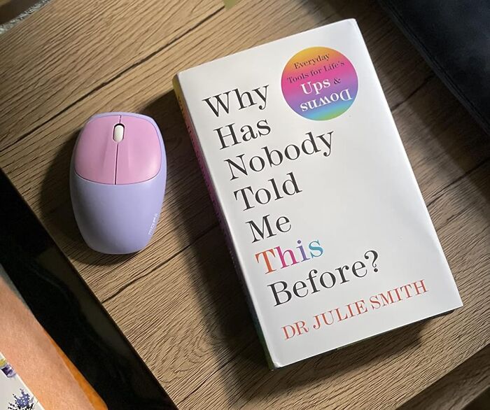 The "Why Has Nobody Told Me This Before?" Book Is Like A Therapist's Cheat Sheet For Life, Offering Expert Advice On Navigating Everything From Anxiety To Relationships