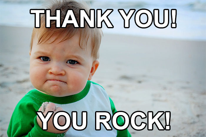 Baby with a clenched fist celebrating, captioned 'Thank You! You Rock!'