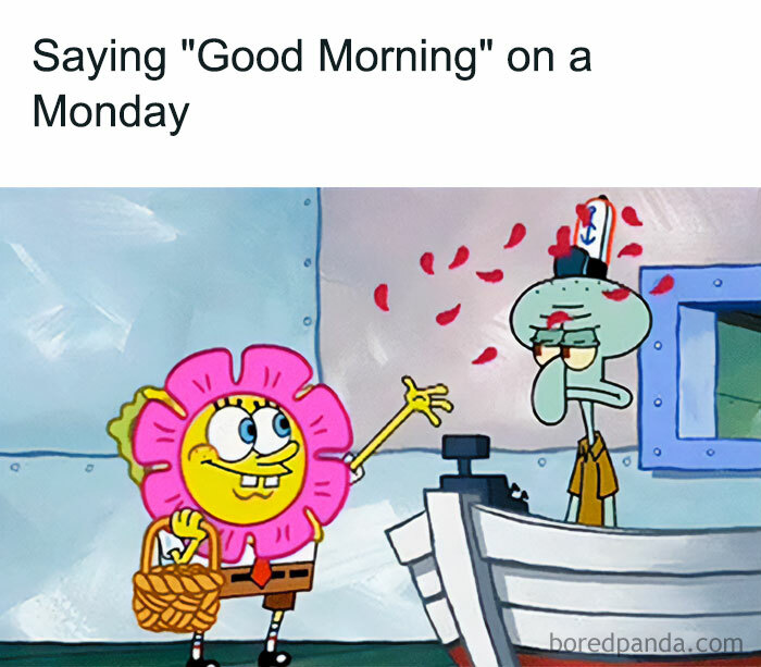 Funny meme of SpongeBob in a flower costume cheerfully greeting a grumpy Squidward at work.