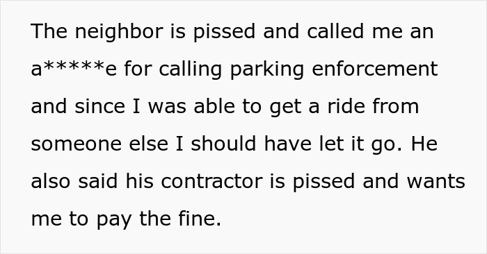 Entitled Contractor Blocks Neighbor’s Driveway, Then Demands He Cover The Parking Fine