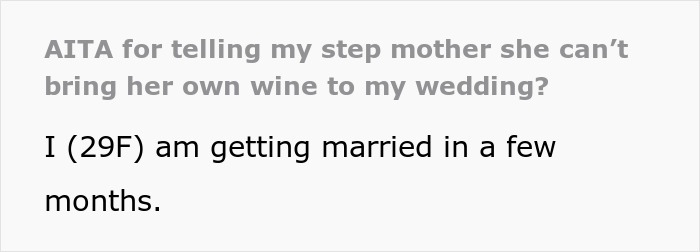 Stepmom Wants To Bring A Cooler Full Of Expensive Wine To Daughter’s Wedding, Bride Feels Insulted