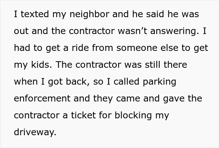 Entitled Contractor Blocks Neighbor’s Driveway, Then Demands He Cover The Parking Fine