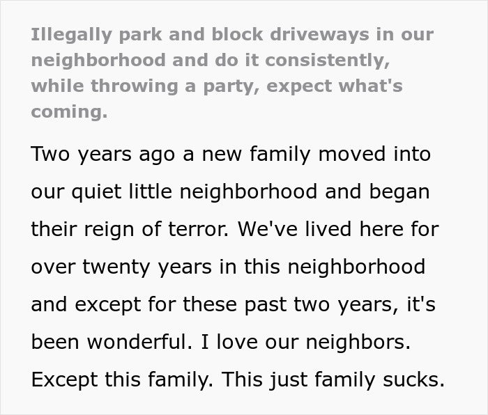 Family Treats Entire Neighborhood As Their Personal Parking Space, Doesn’t See Pro Revenge Coming