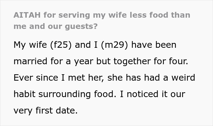 “AITAH For Serving My Wife Less Food Than Me And Our Guests?”