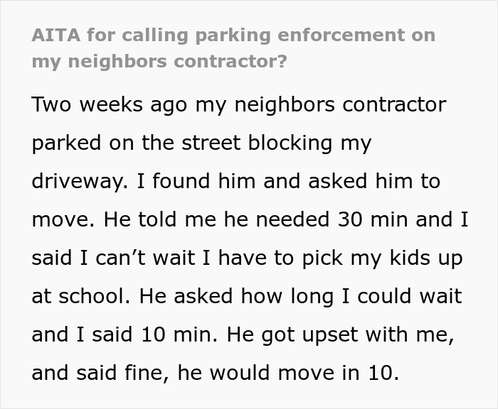 Entitled Contractor Blocks Neighbor’s Driveway, Then Demands He Cover The Parking Fine