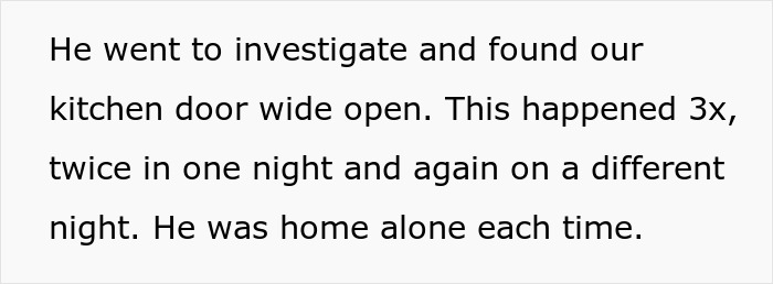 Spouses Feel Real Fear After Realizing Someone Keeps Entering Their Home And Not Even Hiding It